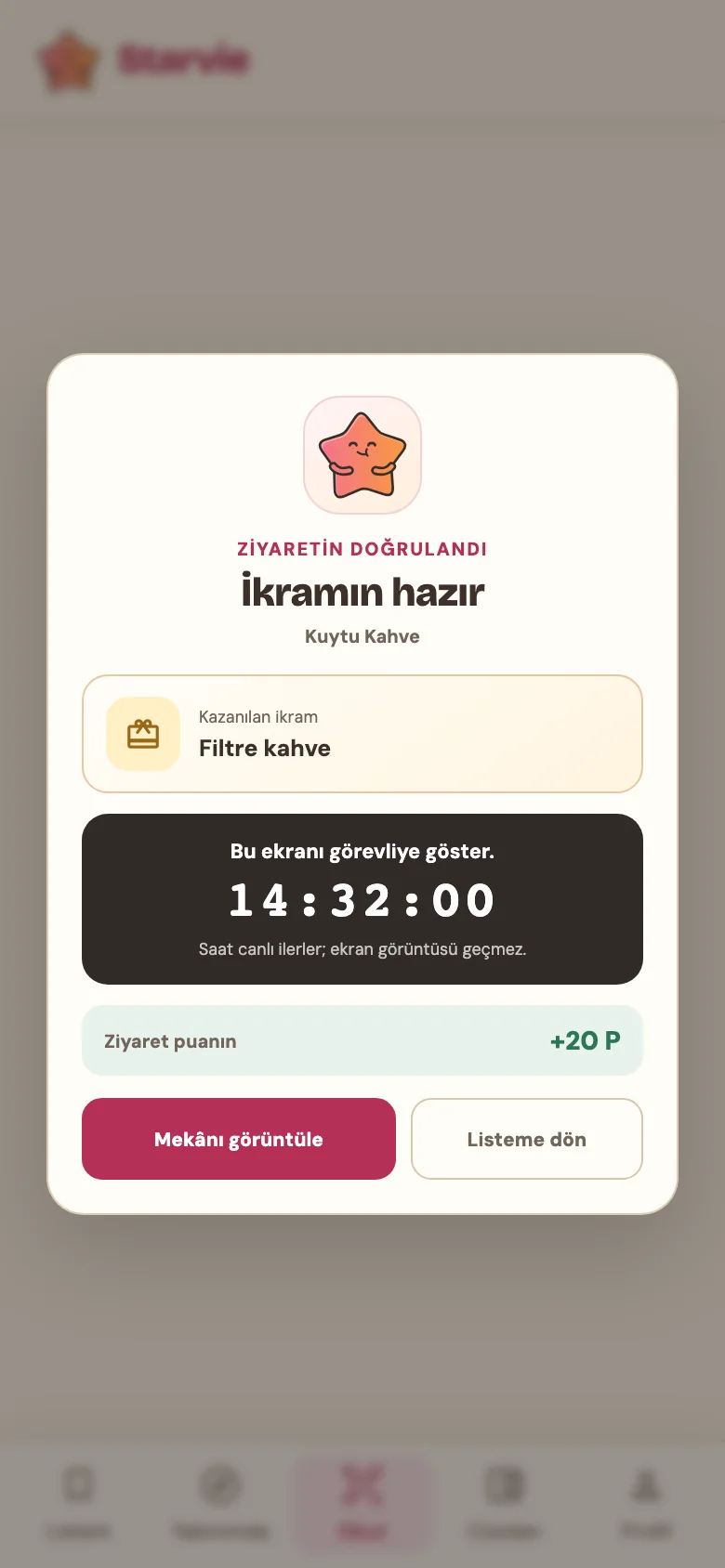 Kasada okutma sonrası onay ekranı: İkramın hazır, Filtre kahve ve canlı saat